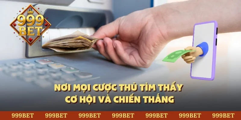Nơi mọi cược thủ tìm thấy cơ hội và chiến thắng